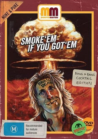 Smoke 'Em If You Got 'Em poster art