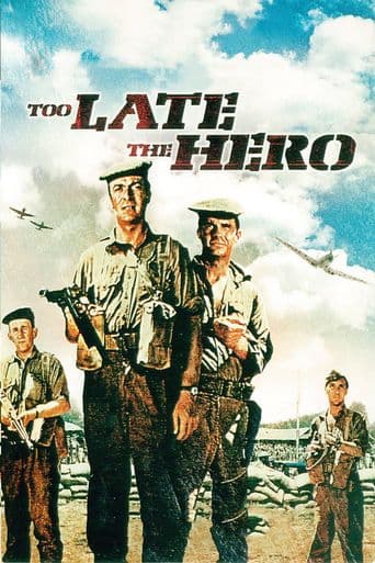 Too Late the Hero poster art