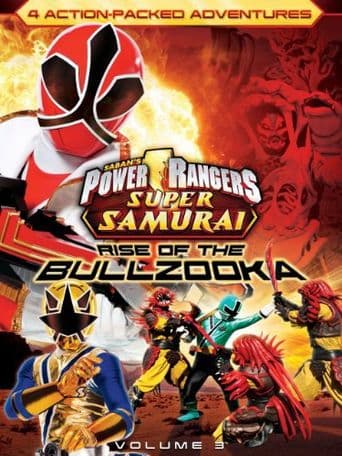 Power Rangers Super Samurai: Rise of The Bullzooka poster art