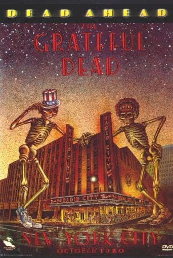 Grateful Dead: Dead Ahead poster art