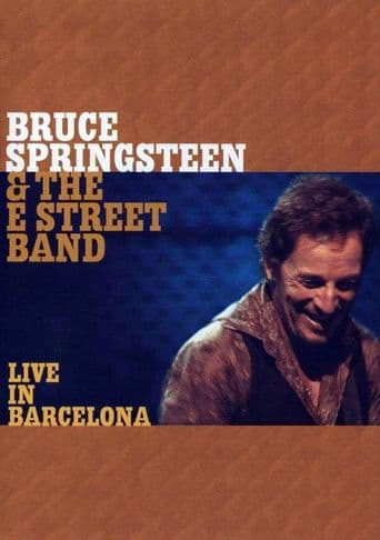 Bruce Springsteen & the E Street Band: Live in Barcelona poster art