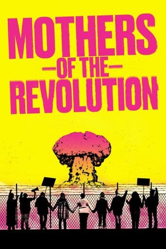 Mothers of the Revolution poster art