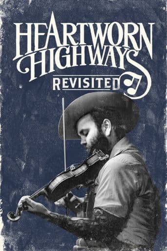 Heartworn Highways Revisited poster art