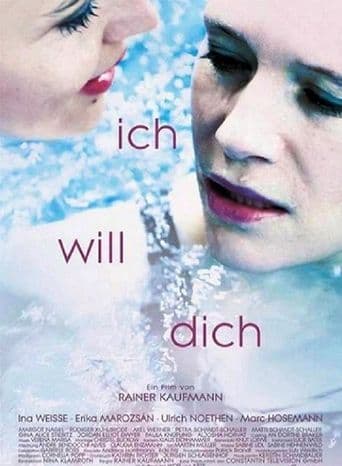 Ich will Dich poster art