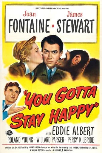 You Gotta Stay Happy poster art