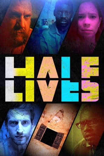 Half Lives poster art