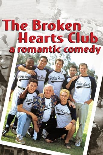 The Broken Hearts Club: A Romantic Comedy poster art