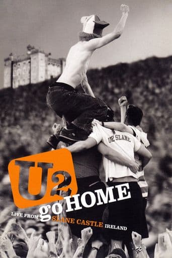 U2: Go Home - Live From Slane Castle poster art