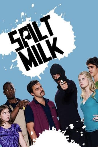 Spilt Milk poster art