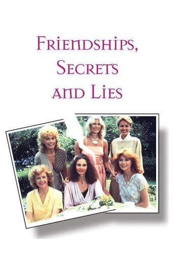 Friendships, Secrets and Lies poster art