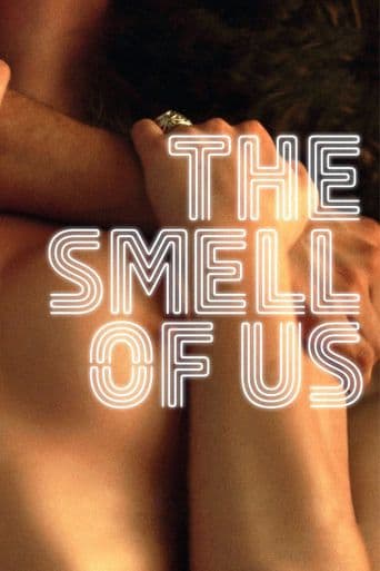 The Smell of Us poster art