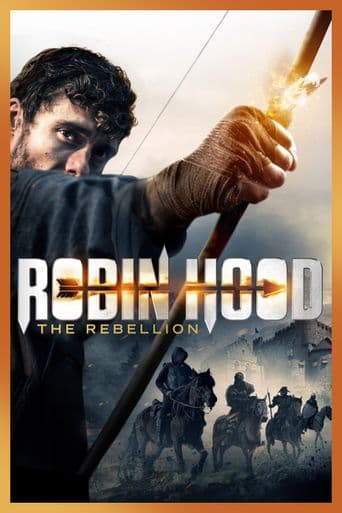 Robin Hood: The Rebellion poster art