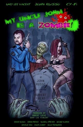 My Uncle John Is a Zombie! poster art