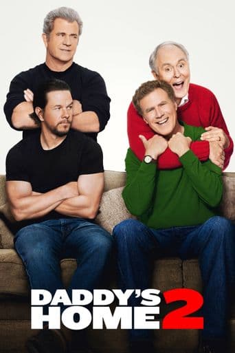 Daddy's Home 2 poster art