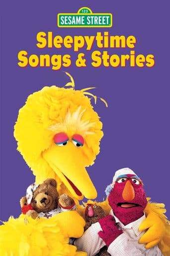 Sesame Street: Sleepytime Songs & Stories poster art