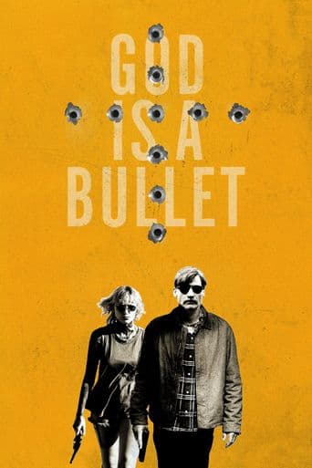 God Is a Bullet poster art