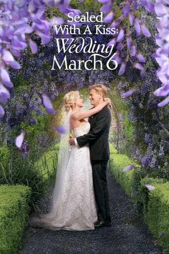 Sealed with a Kiss: Wedding March 6 poster art