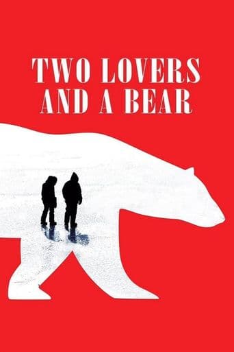 Two Lovers and a Bear poster art