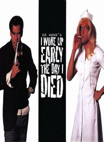 I Woke Up Early The Day I Died poster art