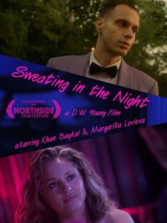 Sweating In The Night poster art