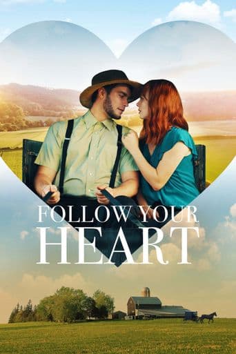 Follow Your Heart poster art