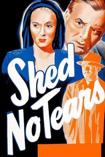 Shed No Tears poster art