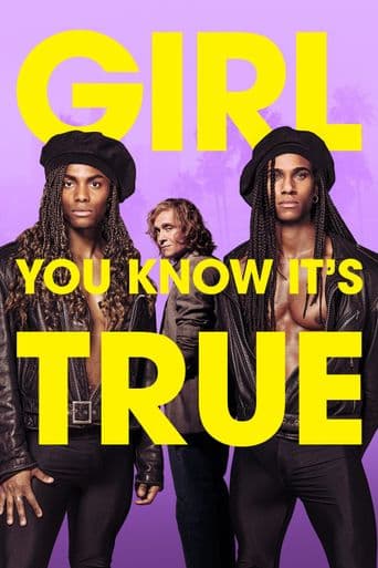 Girl You Know It's True poster art