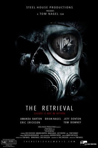 The Retrieval poster art