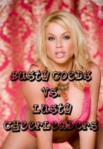 Busty Coeds vs. Lusty Cheerleaders poster art