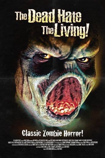 The Dead Hate the Living! poster art