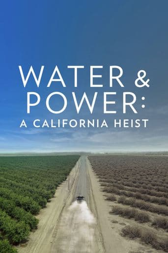 Water & Power: A California Heist poster art