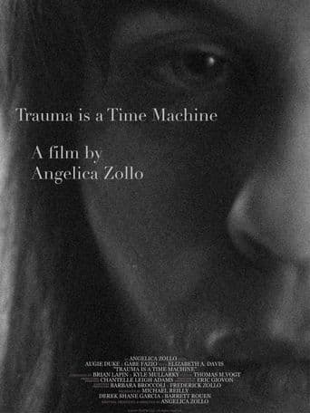 Trauma Is a Time Machine poster art