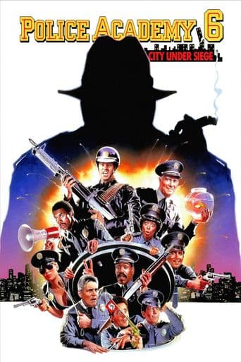 Police Academy 6: City Under Siege poster art