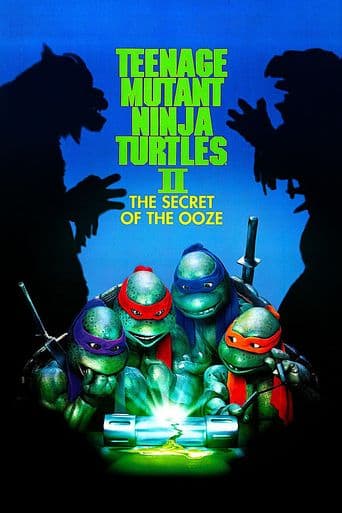 Teenage Mutant Ninja Turtles II: The Secret of the Ooze poster art