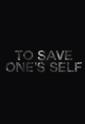 To Save One's Self poster art