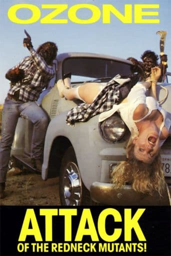 Ozone! Attack of the Redneck Mutants poster art