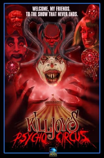 Killjoy's Psycho Circus poster art