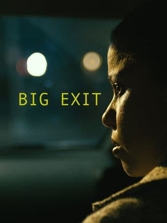 Big Exit poster art