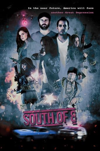 South of 8 poster art