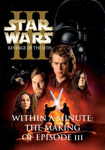 Within a Minute: The Making of Episode III poster art