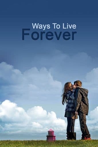 Ways to Live Forever poster art