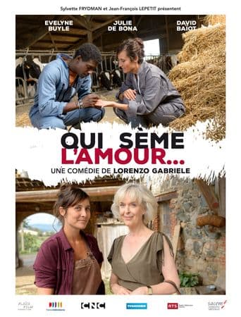 Qui sème l'amour... poster art