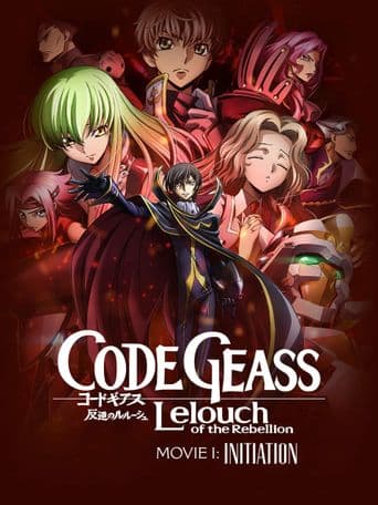 Code Geass: Lelouch of the Rebellion - Initiation poster art