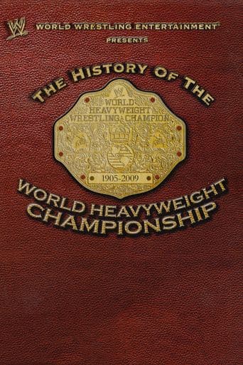 WWE: History of the World Heavyweight Championship poster art