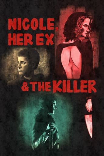 Nicole, Her Ex, & the Killer poster art