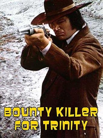 Bounty Hunter in Trinity poster art