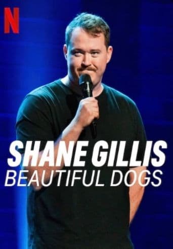 Shane Gillis: Beautiful Dogs poster art