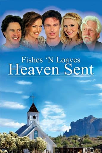 Fishes 'n Loaves: Heaven Sent poster art