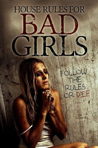 House Rules for Bad Girls poster art