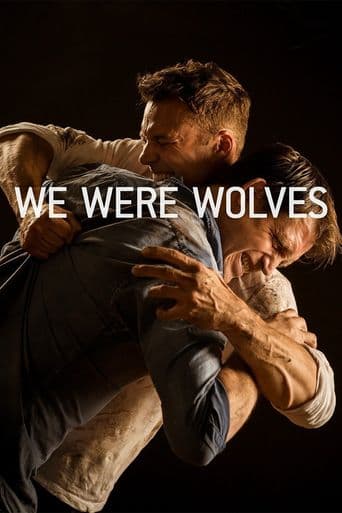 We Were Wolves poster art